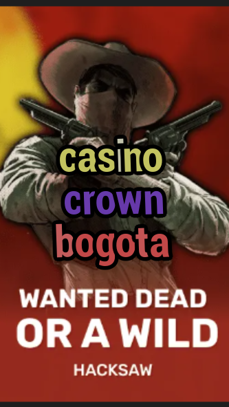 casino crown bogota-trdjkmsxjksdss.com